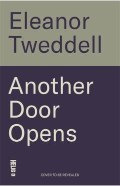 Another Door Opens - Eleanor Tweddell