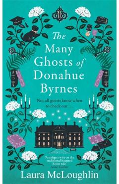 Coperta cărții 'Many Ghosts of Donahue Byrnes - Laura Mcloughlin'