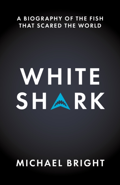 White Shark - Michael Bright