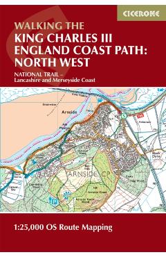 Walking the King Charles III England Coast Path: North West - Lancashire and Merseyside Map Booklet - Ange Harker