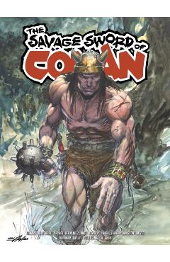 Poza produsului Savage Sword Of Conan - Dennis|thomas Culver