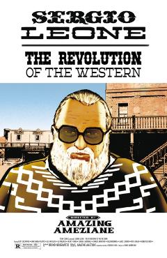Poza produsului Sergio Leone: The Revolution Of The Western - Amazing Ameziane