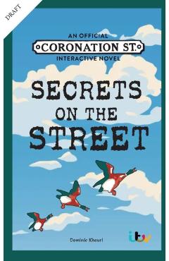 Coperta cărții 'Secrets on the Street - Dominic Itv Studios Global Dist Ltd|khouri'
