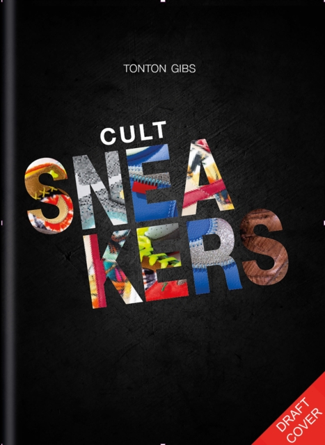 Cult Sneakers - Tonton Gibs