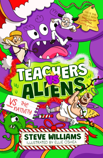 Teachers vs Aliens vs the Nativity! - Steve Williams
