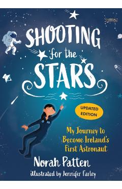Poza produsului Shooting for the Stars - Dr. Norah Patten