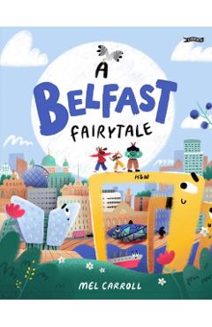 Belfast Fairytale - Mel Carroll