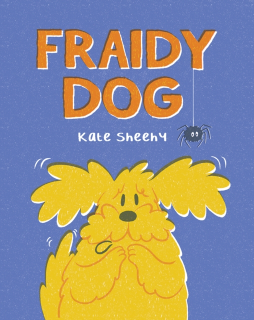 Coperta cărții 'Fraidy Dog - Kate Sheehy'