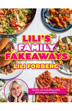 Coperta cărții 'Lili's Family Fakeaways - Lili Forberg'