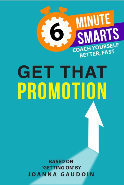 Coperta cărții 'Get That Promotion - Joanna Gaudoin'