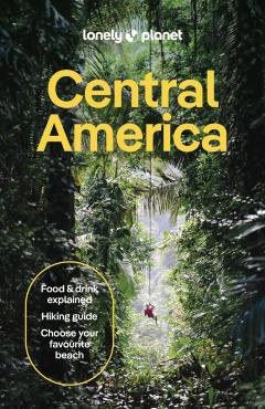Coperta cărții 'Lonely Planet Central America - Robert|bartlett Lonely Planet|isenberg'