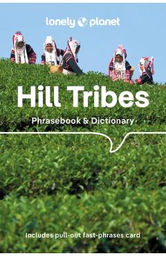 Coperta cărții 'Lonely Planet Hill Tribes Phrasebook - David|court Lonely Planet|bradley'