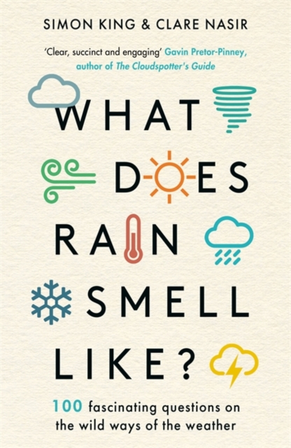 Coperta cărții 'What Does Rain Smell Like? - Simon King'