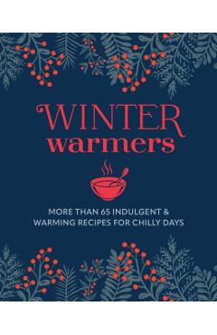 Coperta cărții 'Winter Warmers - Ryland Peters & Small'