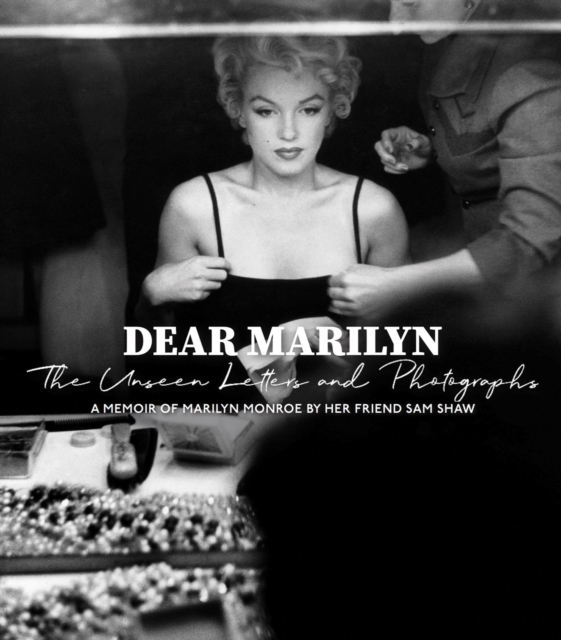 Dear Marilyn - Sam Shaw
