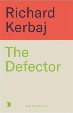 Defector - Richard Kerbaj