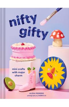 Poza produsului Nifty Gifty - Alexa Pedrero