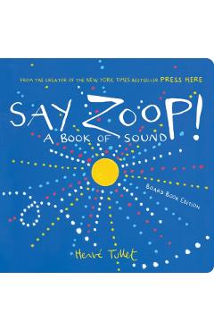 Poza produsului Say Zoop! - Herve Tullet