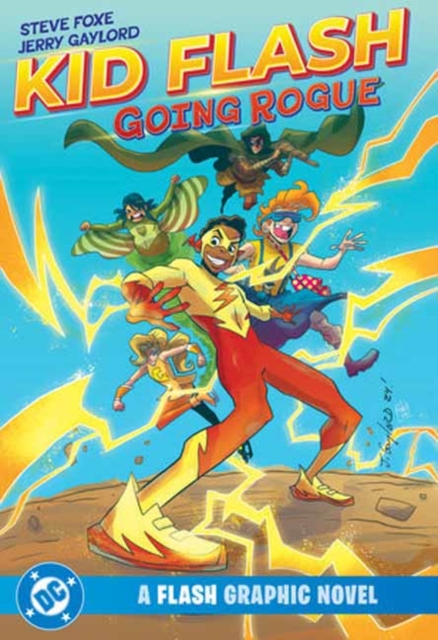 Kid Flash: Going Rogue - Steve|gaylord Foxe