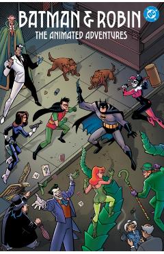 Coperta cărții 'Batman & Robin: The Animated Adventures - Paul|templeton Dini'