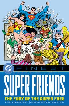 Coperta cărții 'DC Finest: Super Friends: The Fury of the Super Foes -'