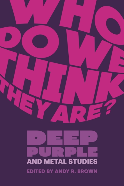 Coperta cărții 'Who Do We Think They Are? -'