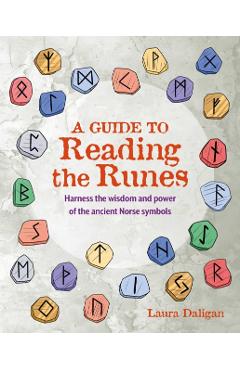 Coperta cărții 'Guide to Reading the Runes - Laura Daligan'