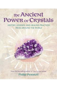 Poza produsului Ancient Power of Crystals - Philip Permutt