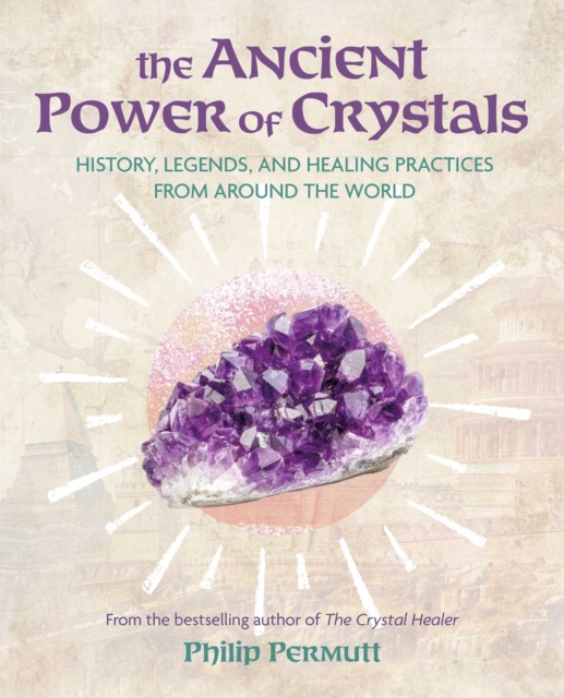 Ancient Power of Crystals - Philip Permutt