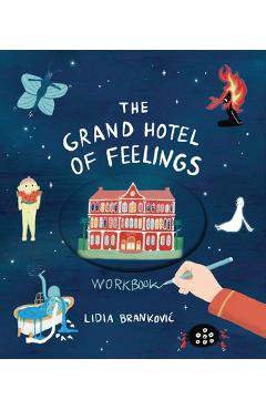 Poza produsului Grand Hotel of Feelings Workbook - Lidia Brankovic
