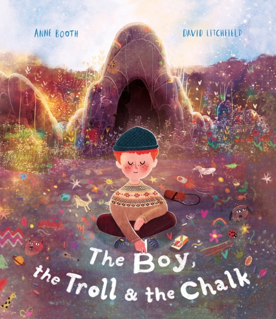 Boy, the Troll and the Chalk - Anne Booth