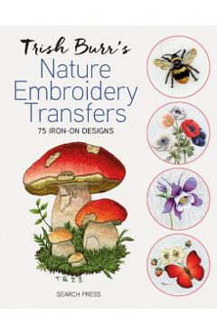 Poza produsului Trish Burr's Nature Embroidery Transfers - Trish Burr