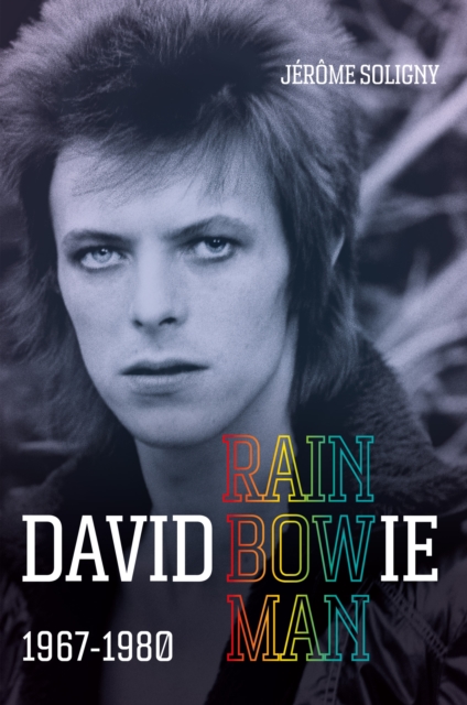 David Bowie Rainbowman - Jerome Soligny