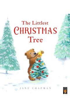 Littlest Christmas Tree - Jane Chapman