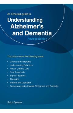 Understanding Alzheimer's and Dementia - Ralph Spencer