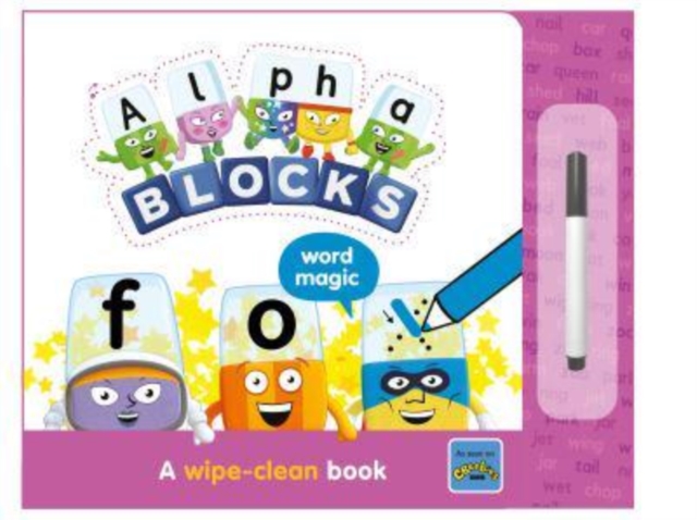 Alphablocks Word Magic: A Wipe-Clean Book - 
