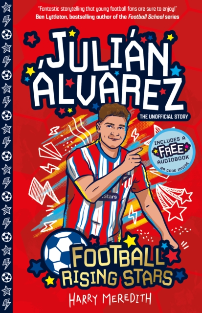 Coperta cărții 'Football Rising Stars: Julian Alvarez - Harry Meredith'