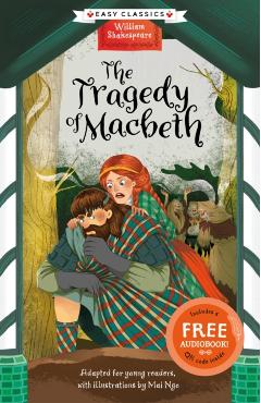 Coperta cărții 'Shakespeare: The Tragedy of Macbeth (Easy Classics) - Gemma Barder'