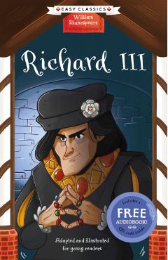 Coperta cărții 'Shakespeare: Richard III (Easy Classics) - Gemma Barder'