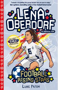 Coperta cărții 'Football Rising Stars: Lena Oberdorf - Luke Paton'