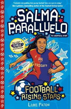 Coperta cărții 'Football Rising Stars: Salma Paralluelo - Luke Paton'