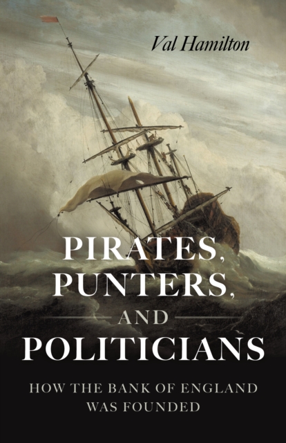 Pirates, Punters, and Politicians - Val Hamilton