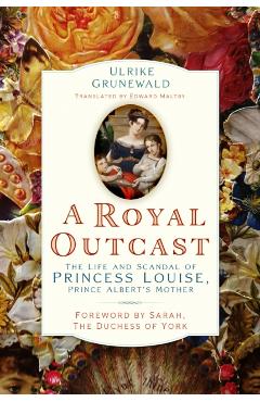 Coperta cărții 'Royal Outcast - Ulrike Grunewald'