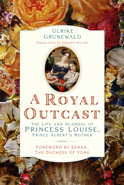 Coperta cărții 'Royal Outcast - Ulrike Grunewald'
