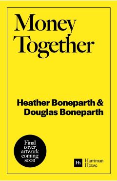 Money Together - Douglas|boneparth Boneparth