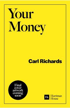 Poza produsului Your Money - Carl Richards