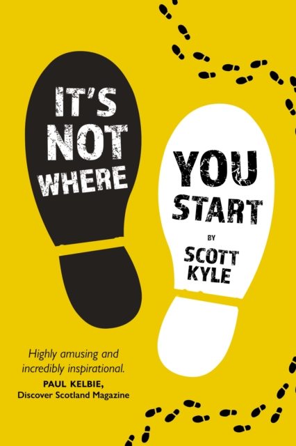 It's Not Where You Start - Scott Kyle