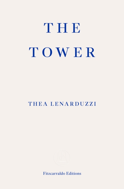 Tower - Thea Lenarduzzi