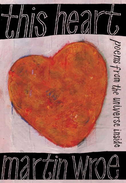 This Heart - Martin Wroe