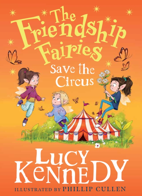 Coperta cărții 'Friendship Fairies Save the Circus - Lucy Kennedy'
